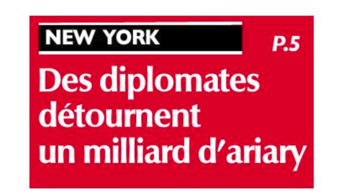 En 2007, des diplomates malgaches de l’ambassade à New York détournent un milliard d’Ariary, la plainte n’a été transmise au Pôle anticorruption (PAC) qu »en mai 2019 – Expressmada du 18 mai 2019.